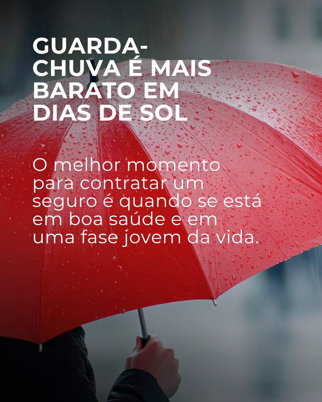 Guarda-chuva é mais barato em dias de sol — melhor momento para contratar seguro